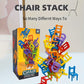 CHAIR STACK  -PARENT CHILD INTERACTIVE TOY